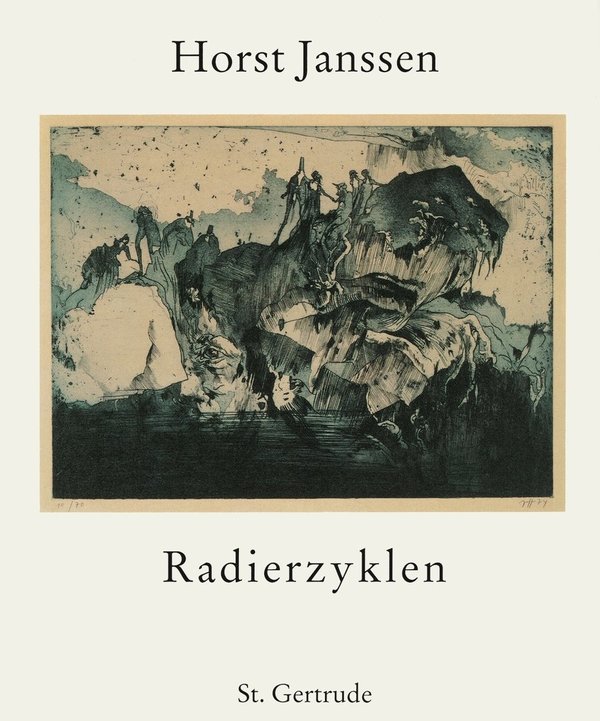 Horst Janssen - Radierzyklen
